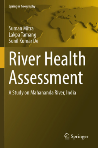 Kniha River Health Assessment Suman Mitra