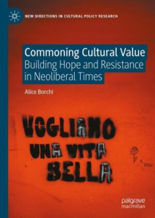 Knjiga Commoning cultural value Alice Borchi