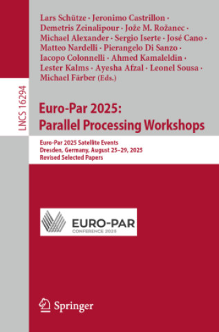 Book Euro-Par 2025: Parallel Processing Workshops Lars Schütze