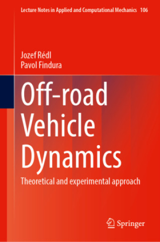 Knjiga Off-road Vehicle Dynamics Jozef Rédl