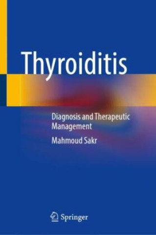 Kniha Thyroiditis Mahmoud Sakr