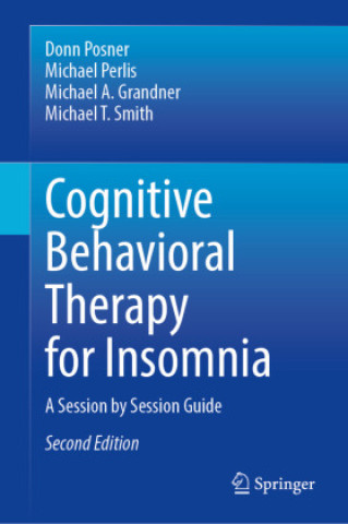 Carte Cognitive Behavioral Therapy for Insomnia Donn Posner