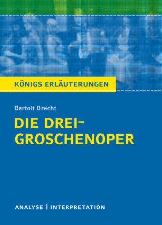 Könyv Die Dreigroschenoper von Bertolt Brecht. Bertolt Brecht