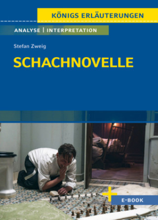 Libro Schachnovelle von Stefan Zweig - Textanalyse und Interpretation Stefan Zweig