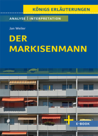 Libro Der Markisenmann von Jan Weiler - Textanalyse und Interpretation Jan Weiler