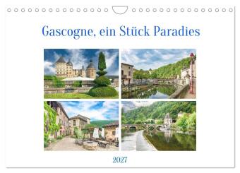 Kalendár/Diár Gascogne, ein Stück Paradies (Wandkalender 2027 DIN A4 quer), CALVENDO Monatskalender Calvendo