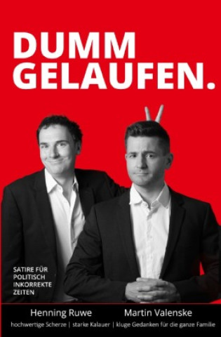 Knjiga Dumm gelaufen Henning Ruwe