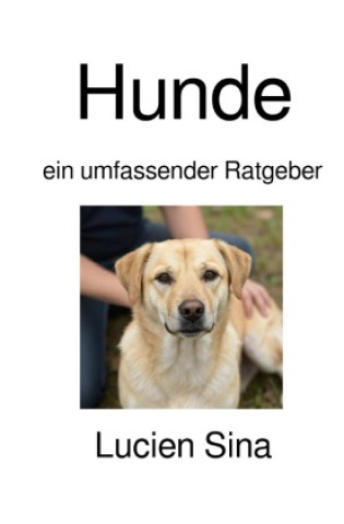 Kniha Hunde Lucien Sina