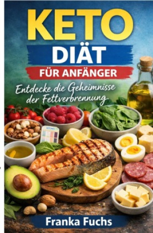 Libro Keto Diät für Anfänger Franka Fuchs
