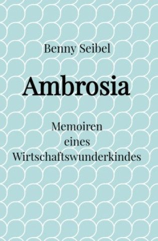Knjiga Ambrosia Jürgen Boesme