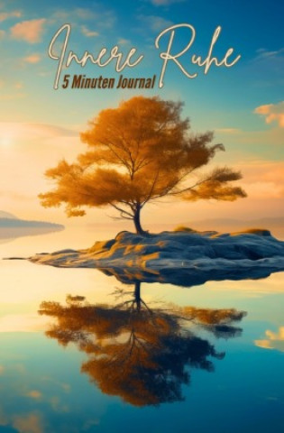 Kniha Innere Ruhe - 5 Minuten Journal: 100 Seiten im Taschenbuchformat Pointing Globe