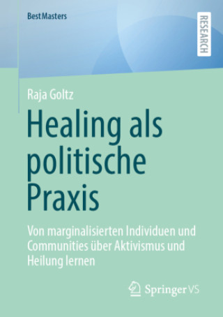 Knjiga Healing als politische Praxis Raja Goltz