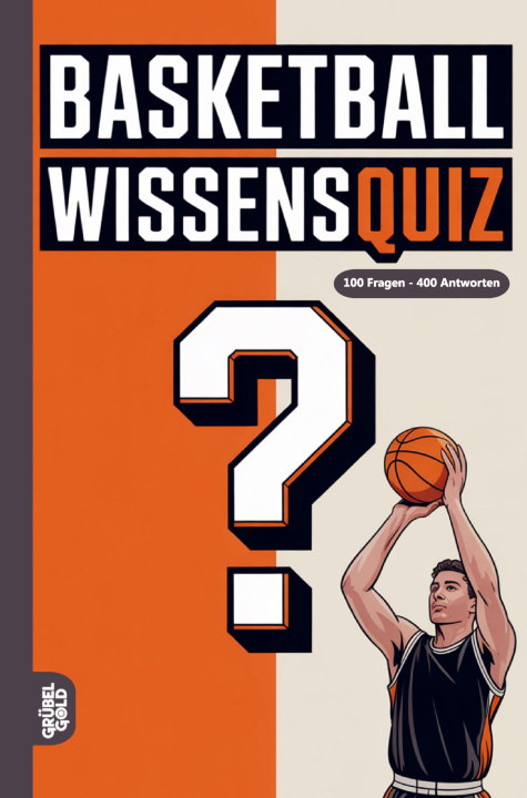 Kniha Basketball Wissensquiz Grübelgold Rätselhefte