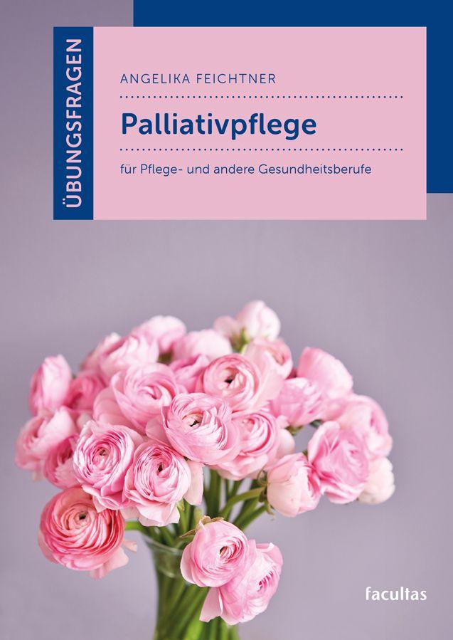 Knjiga Übungsfragen Palliativpflege Angelika Feichtner