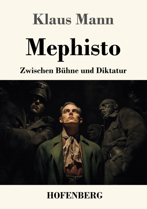 Knjiga Mephisto Klaus Mann