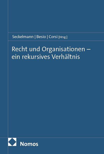 Libro Recht und Organisationen - ein rekursives Verhältnis Magrit Seckelmann