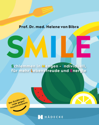 Könyv SMILE Helene von Bibra