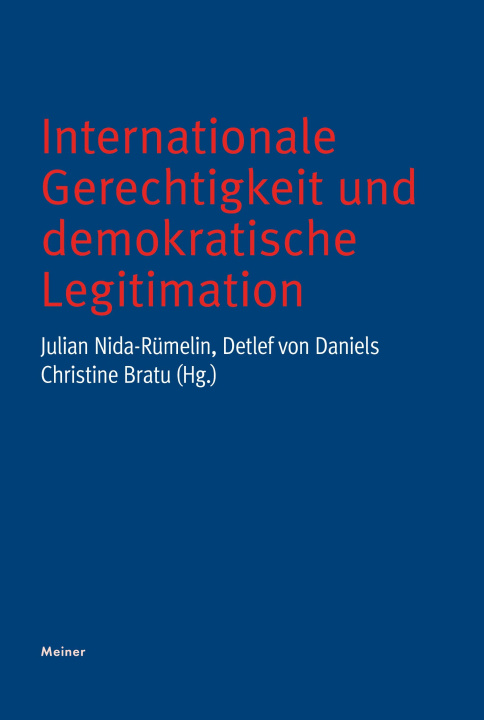 Libro Internationale Gerechtigkeit und demokratische Legitimation Julian Nida-Rümelin
