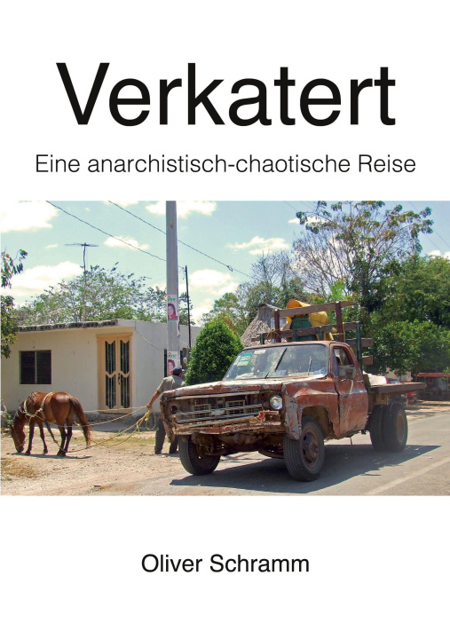 Kniha Verkatert Oliver Schramm