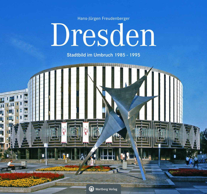 Kniha Dresden Hans-Jürgen Freudenberger