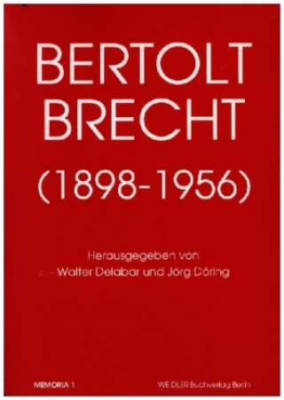 Boek Bertolt Brecht 1898-1956 Walter Delabar