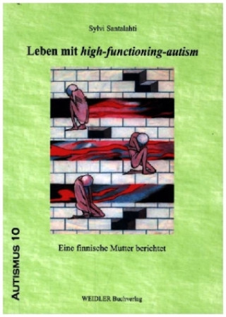 Könyv Leben mit high-functioning-autism Sylvi Santalahti