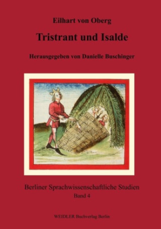 Libro Tristrant und Isalde Eilhart von Oberg