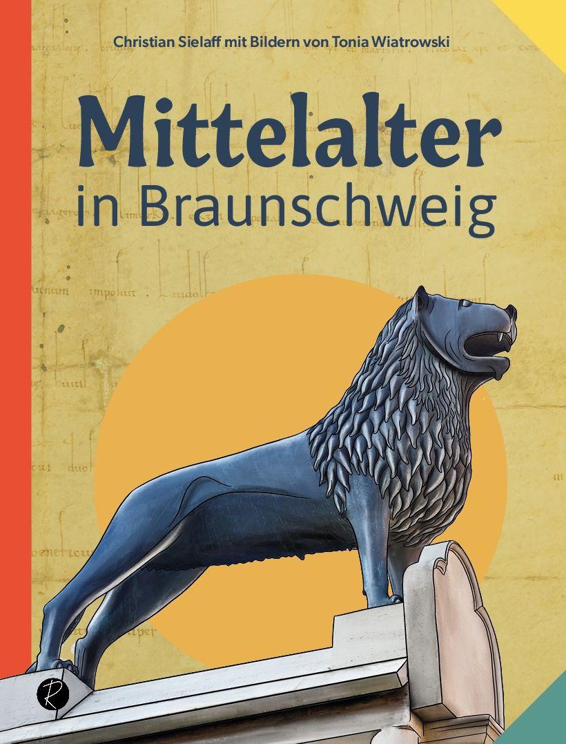 Libro Braunschweig im Mittelalter Christian Sielaff