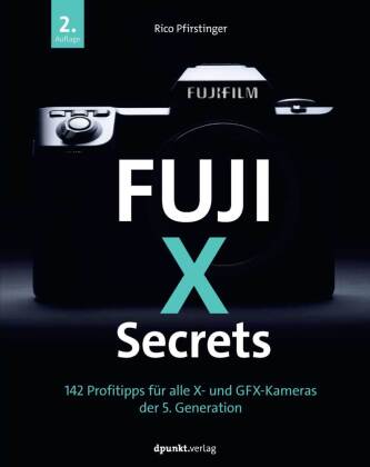 Boek Fuji-X-Secrets Rico Pfirstinger