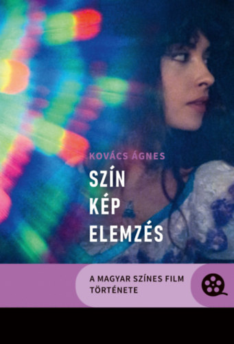 Kniha SZÍN-KÉP-ELEMZÉS Kovács Ágnes
