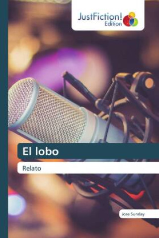 Knjiga El lobo Jose Sunday