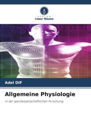 Kniha Allgemeine Physiologie Adel DIF