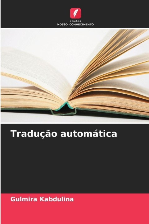 Kniha Tradução automática Gulmira Kabdulina