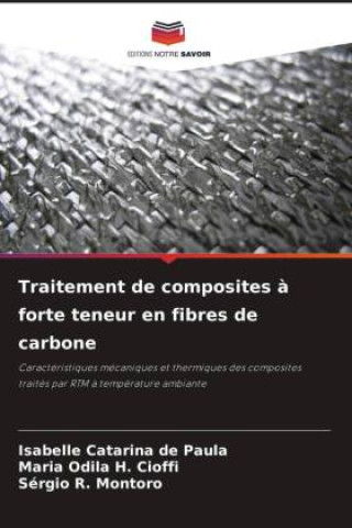 Libro Traitement de composites à forte teneur en fibres de carbone Isabelle Catarina de Paula
