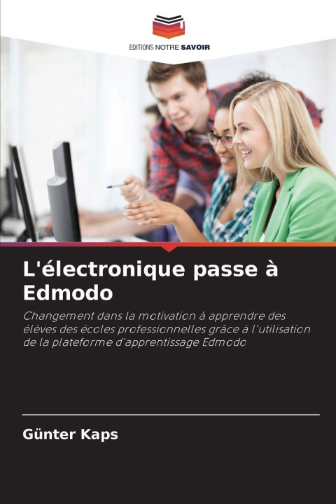 Книга L'électronique passe à Edmodo Günter Kaps