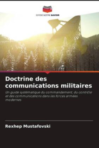 Knjiga Doctrine des communications militaires Rexhep Mustafovski