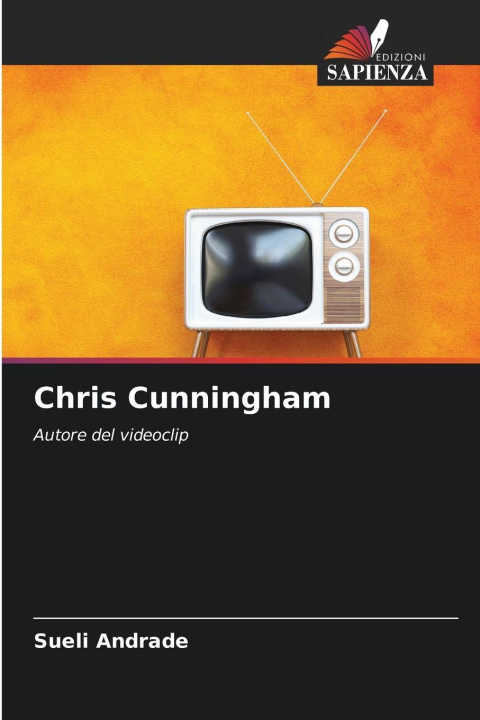 Kniha Chris Cunningham Sueli Andrade