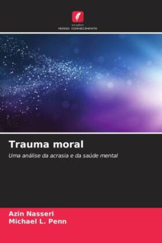 Kniha Trauma moral Azin Nasseri