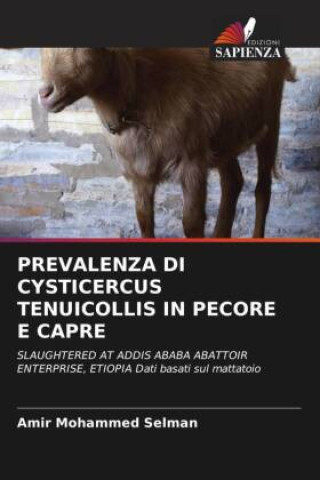Libro PREVALENZA DI CYSTICERCUS TENUICOLLIS IN PECORE E CAPRE Amir Mohammed Selman
