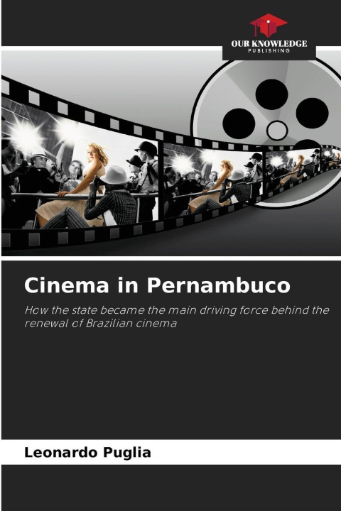 Kniha Cinema in Pernambuco Leonardo Puglia