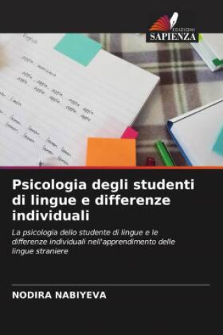 Knjiga Psicologia degli studenti di lingue e differenze individuali Nodira Nabiyeva
