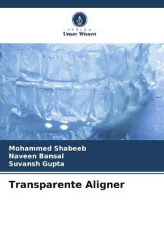 Könyv Transparente Aligner MOHAMMED SHABEEB