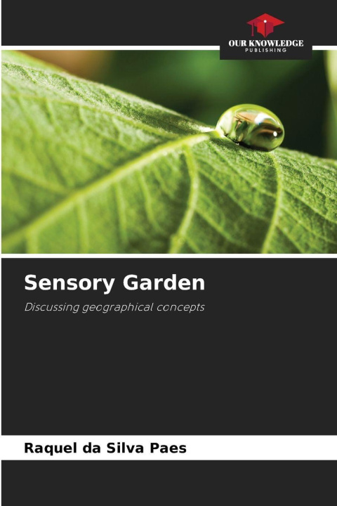 Knjiga Sensory Garden Raquel da Silva Paes