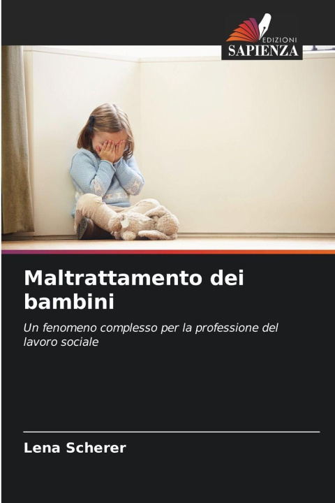 Boek Maltrattamento dei bambini Lena Scherer