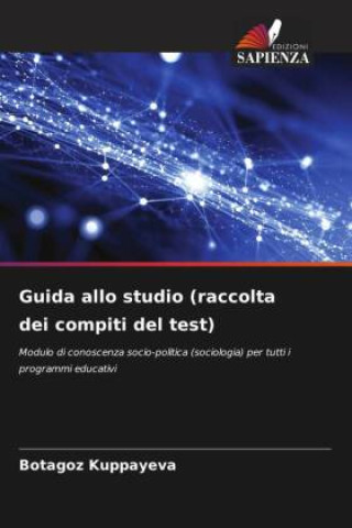 Kniha Guida allo studio (raccolta dei compiti del test) Botagoz Kuppayeva