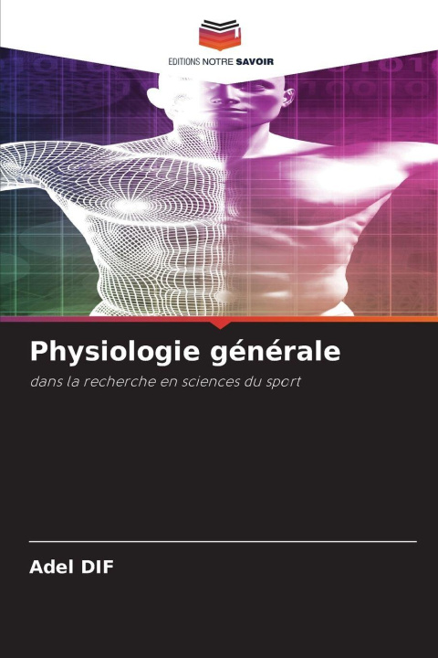 Книга Physiologie générale Adel DIF