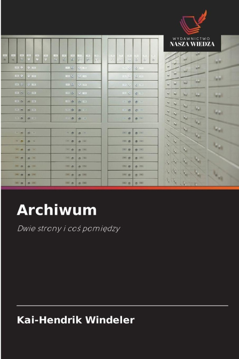 Könyv Archiwum Kai-Hendrik Windeler
