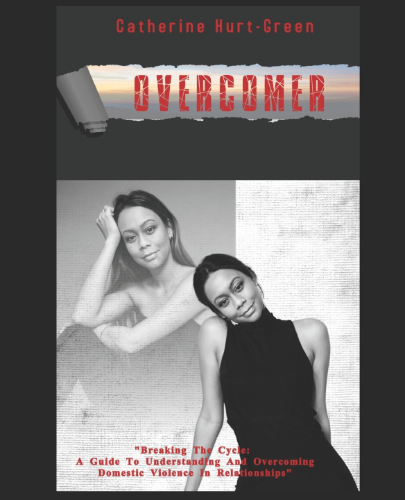 Könyv Overcomer Catherine A. Hurt-Green