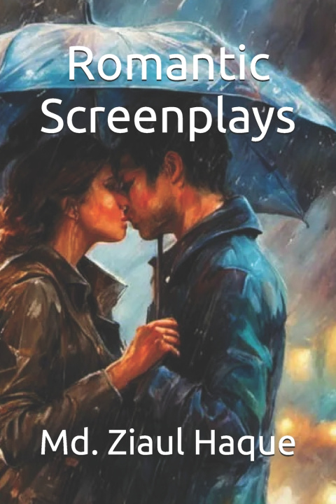 Kniha Romantic Screenplays Md. Ziaul Haque