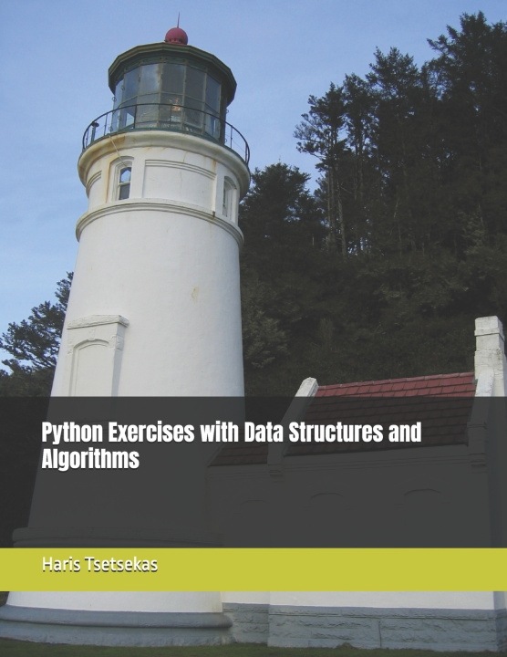 Könyv Python Exercises with Data Structures and Algorithms Haris Tsetsekas